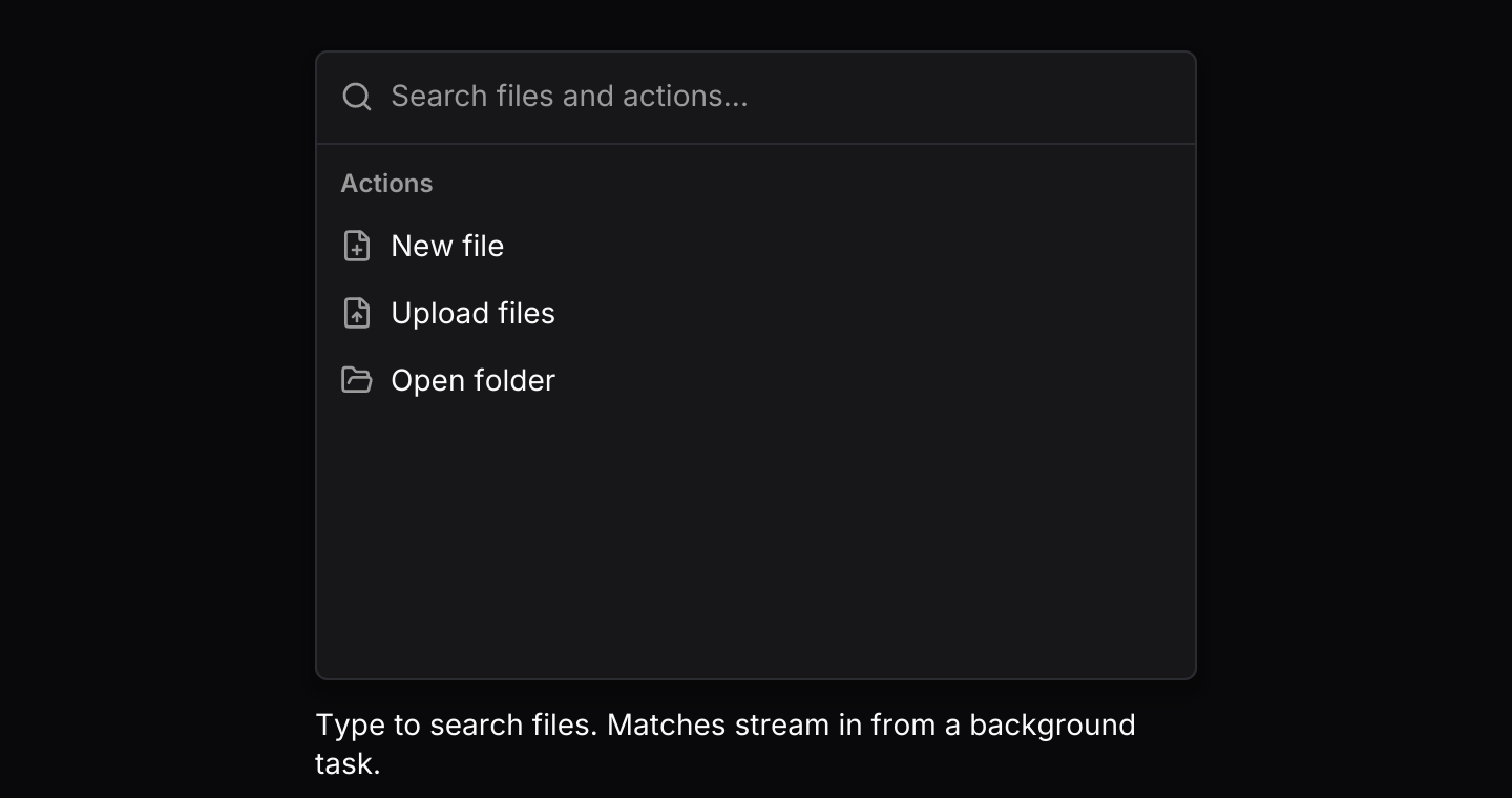 Async results: A background task streams file matches through the channel, tagged with their query. It waits with futures-timer, so it also runs in the browser.