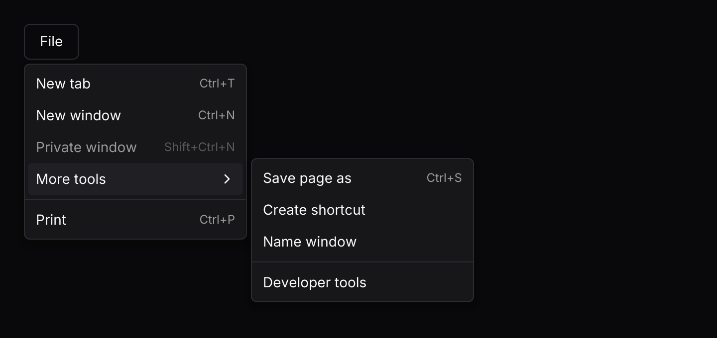 Submenu: A nested menu that opens beside its item, on hover or with the right arrow key.