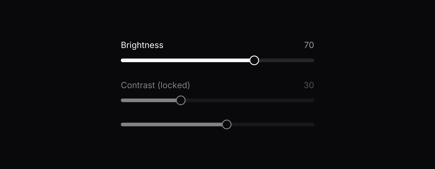 Disabled: A slider without a message renders disabled.